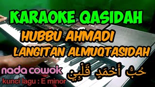 KARAOKE SHOLAWAT HUBBU AHMADI || LANGITAN ALMUQTASIDAH || KORG PA700 ORIENTAL