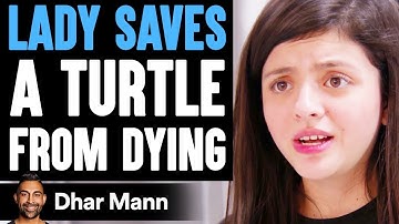 Lady SAVES A TURTLE From Dying, What Happens Is Shocking #TeamSeas | Dhar Mann