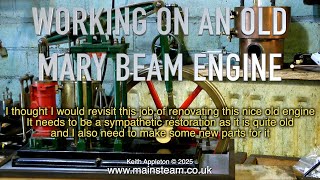 A MARY BEAM ENGINE REVISITED - PART #1
