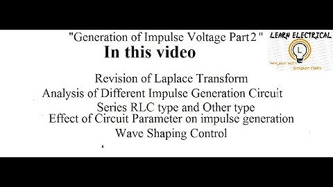 Generation of Impulse Voltage Part 2