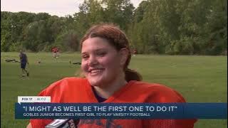 Gobles makes history with first girl to play varsity football - Remi Monaghan