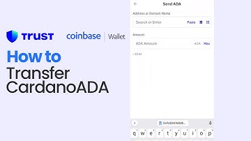 How to Transfer/send CardanoADA from Trust Wallet to Coinbase Wallet
