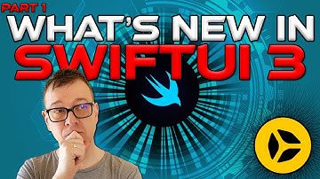 WWDC 21 Apple - SwiftUI 3