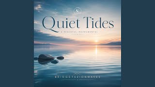 Quiet Tides