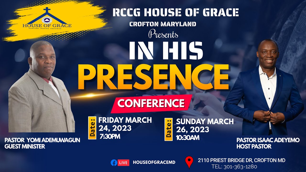 IN HIS PRESENCE PASTOR YOMI ADEMUWAGUN HOUSE OF GRACE YouTube