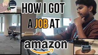 How I Got Job At Amazon | Quality Assurance Analyst - SMT | Interview Process | Sandeep Iniyan |