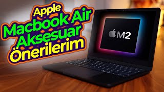 MacBook Air M2 Aksesuar Önerilerim 2023