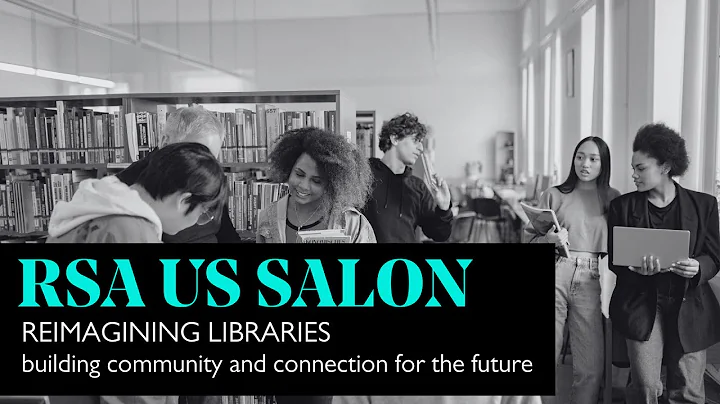 Reimagining Libraries: Building Community and Connection for the Future
