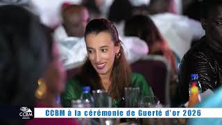 CCBM à la cérémonie de Guerté d’or 2026