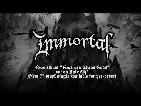 IMMORTAL - Northern Chaos Gods (OFFICIAL LYRIC VIDEO)