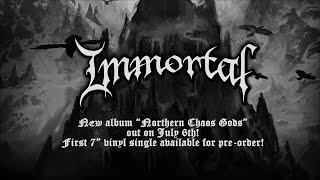 Video thumbnail of "IMMORTAL - Northern Chaos Gods (OFFICIAL LYRIC VIDEO)"