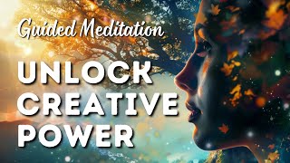 Guided Meditation: Unlock Creative Power