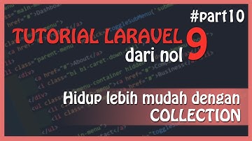 Tutorial LARAVEL 9 : Collection Methods | Laravel Dasar Untuk Pemula