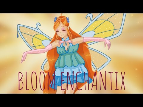 Bloom Enchantix Winx club (full animation)