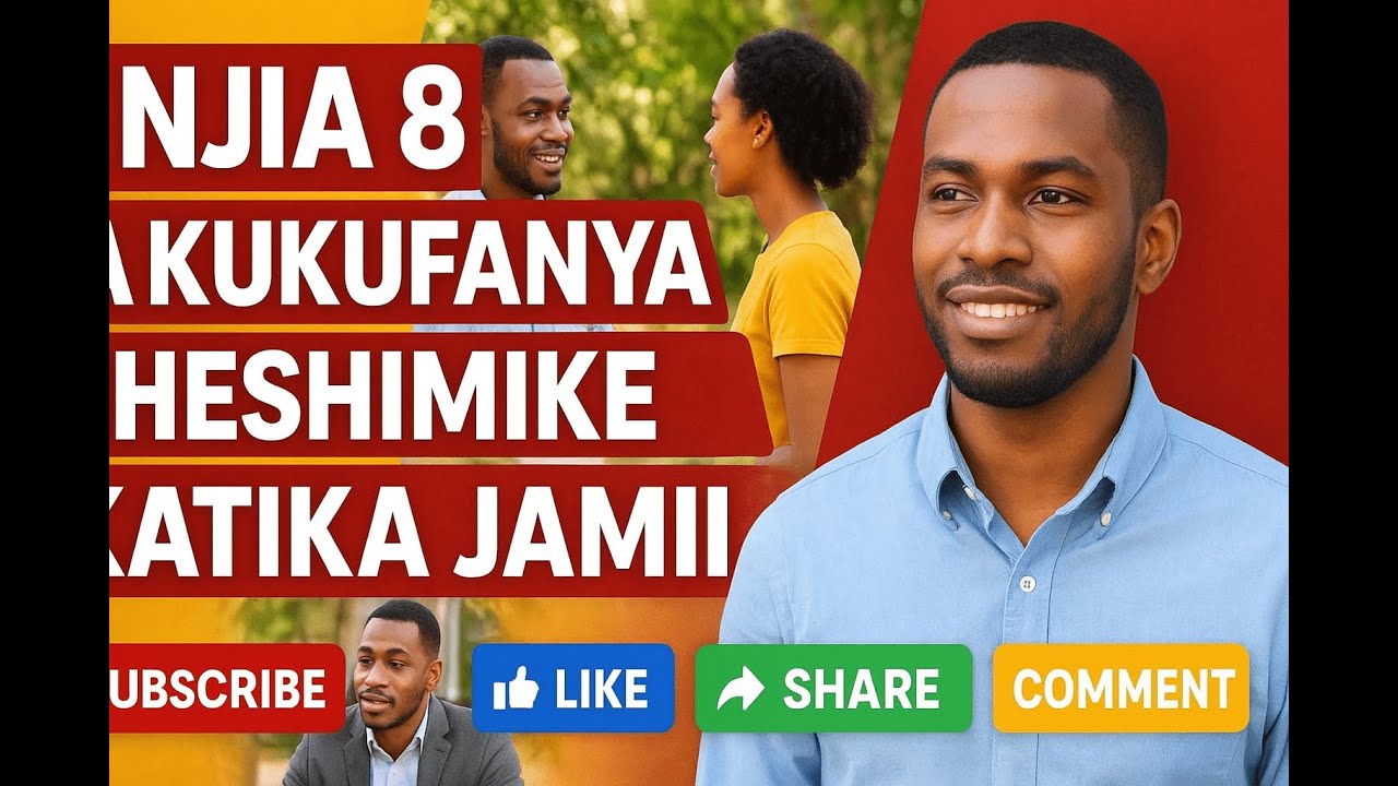 Njia 8 za Kukufanya Uheshimike Katika Jamii