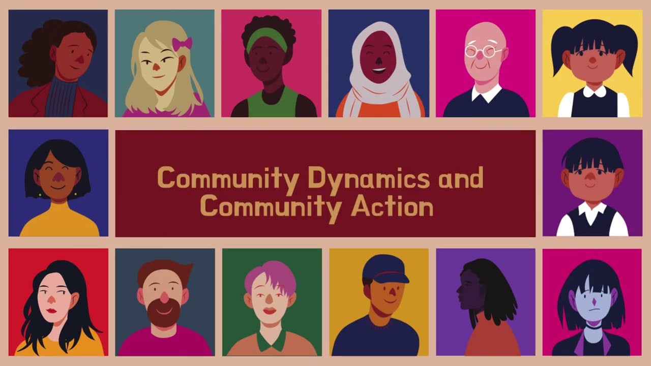 Community Dynamics and Community Action | Week 1