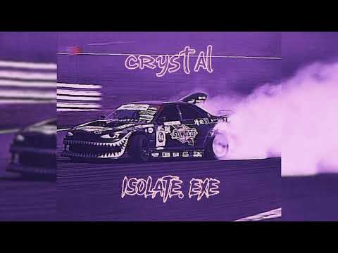 1 HOUR Isolate.exe - Crystal
