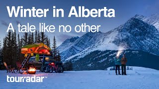 Winter in Alberta: A tale like no other