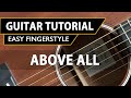 Above All | Lenny LeBlanc and Paul Baloche | Easy Fingerstyle Guitar Worship Tutorial