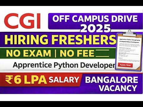 CGI Off Campus Drive 2025 | Python Developer Apprentice | Eligibility, Salary, Apply