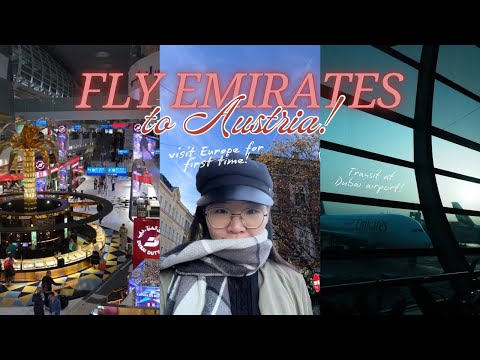 Flying Emirates 🇦🇪 | Dubai Transit & Finally in Vienna, Austria! 🇦🇹