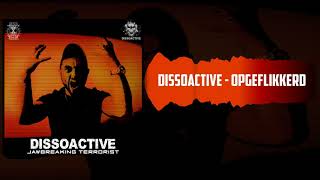 Dissoactive - Opgeflikkerd