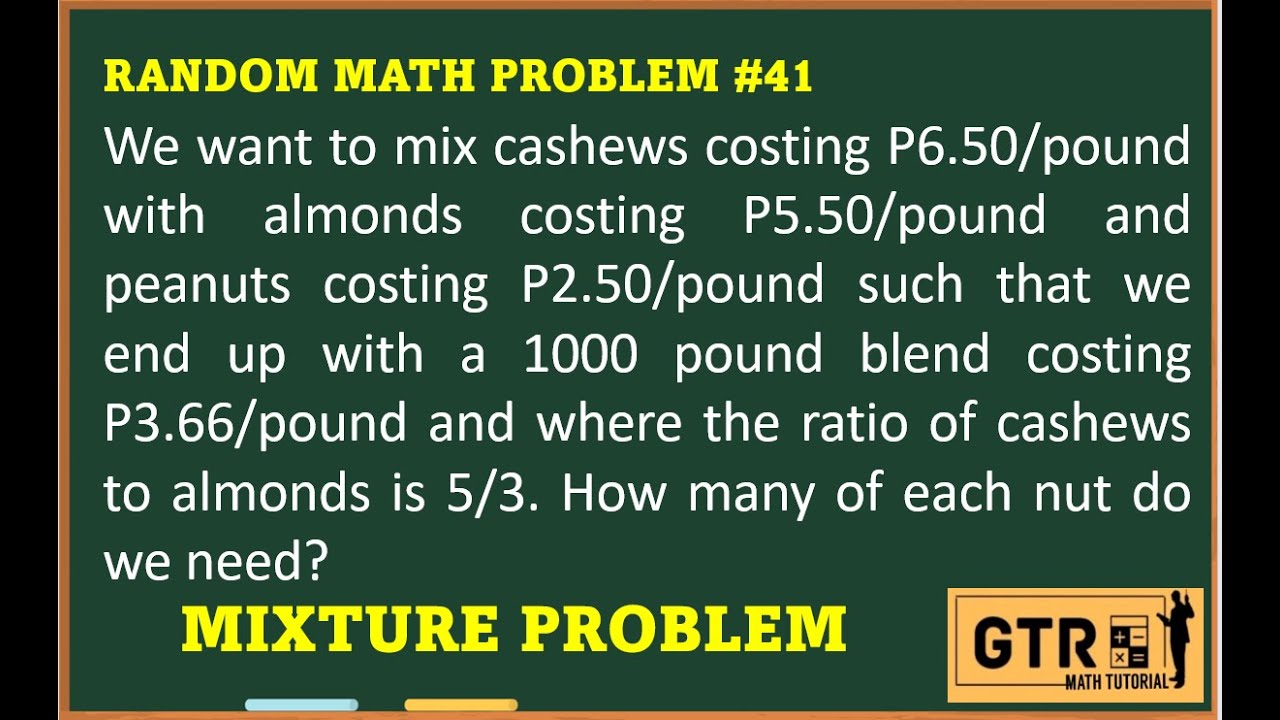 RANDOM MATH PROBLEM #41 - MIXTURE PROBLEM - YouTube