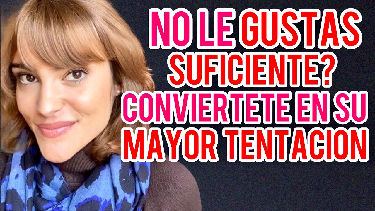 INVIERTE LOS PAPELES, VUÉLVETE SU MAYOR TENTACIÓN