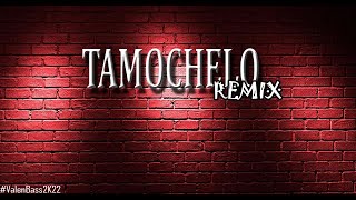 TAMO CHELO REMIX - EL NOBA , LGANTE , KALEB DI MASI , CALLEJERO FINO , JUANKA [BASS BOOSTED]