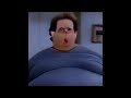 Seinfeld but everyone is obese