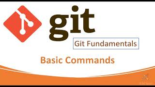4 - Git Fundamentals Series - Basic Commands - Part 1
