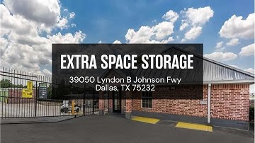 Storage Units in Dallas, TX on Lyndon B Johnson Fwy | Extra Space Storage