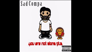 Sad Compa - Resentment (Official Audio)
