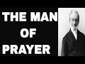 George Muller   The Man of Prayer