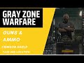 Gray zone warfare  guns  ammo  crimson shield