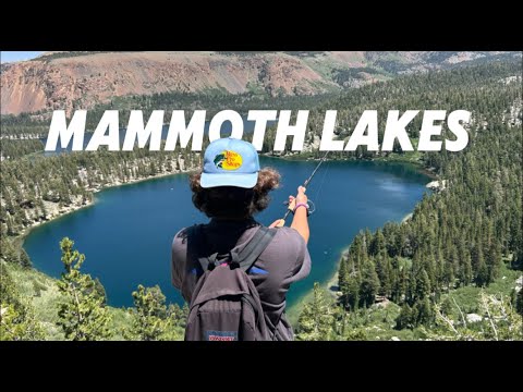Fishing Mammoth Lakes - CA