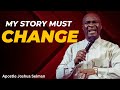 Prophetic Declarations That Will Change Your Story-Apostle Joshua Selman