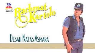 Rachmat Kartolo - Desah Nafas Asmara (Official Music Audio)