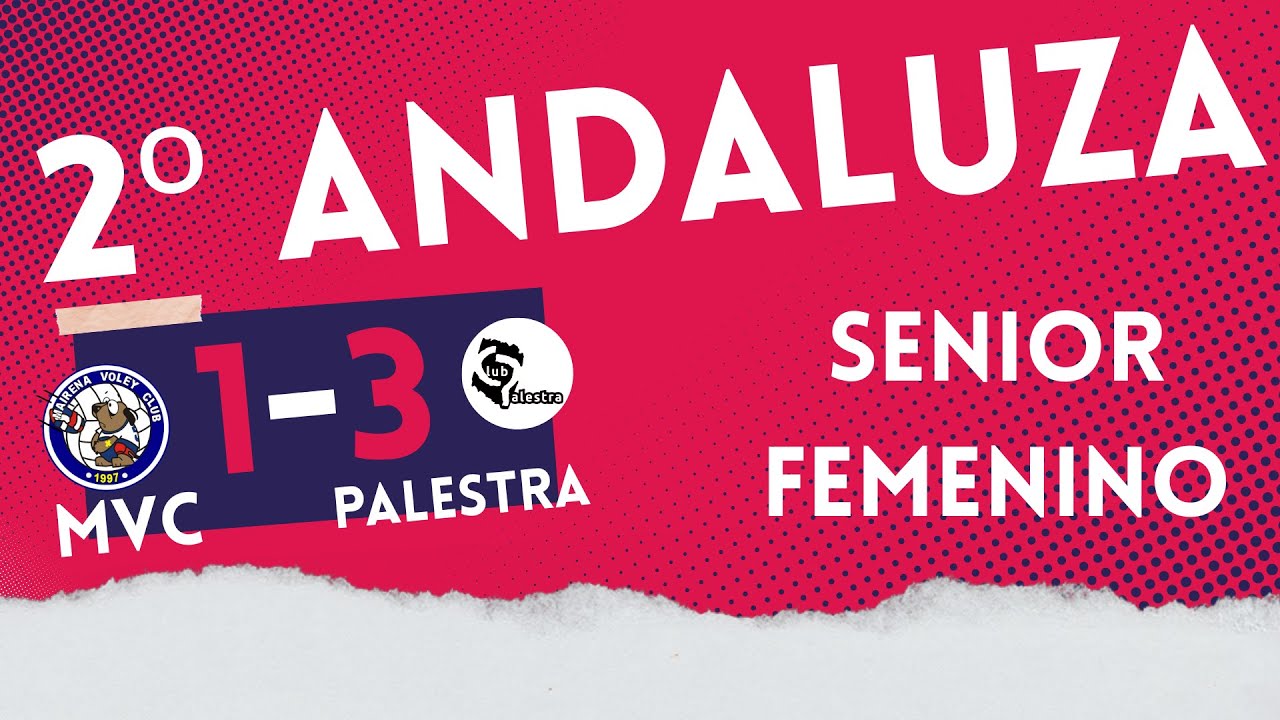 SF: 2ª Andaluza, 6ª Jornada, Mairena Voley Club vs Palestra