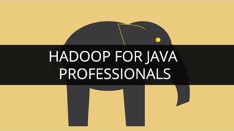 Hadoop for Java professionals | Hadoop and Java | Hadoop Java Tutorial | Edureka