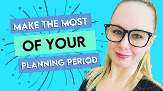 Make The Most of Your Planning Period in Special Education