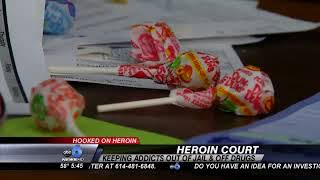 Hooked On Heroin 'Heroin Court'  Fight Addiction, Avoid Jail 7 8 16