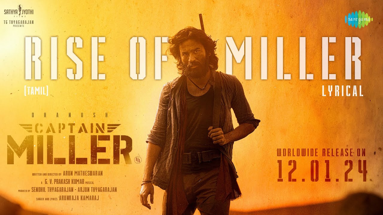 Rise of Miller   Lyrical  Captain Miller  Dhanush  Shiva Rajkumar  GV Prakash  SJF