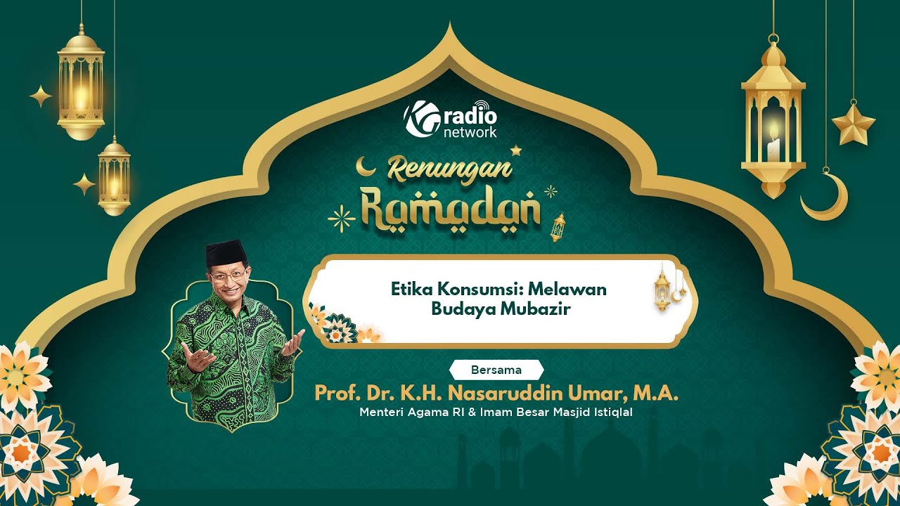 Etika Konsumsi: Melawan Budaya Mubazir | Renungan Ramadan 2026