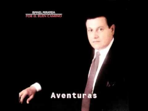 Aventuras - Ismael Miranda