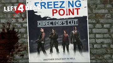 LEFT 4 DEAD 2 * FREEZING POINT* *CUSTOM MAP*