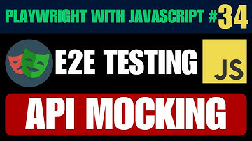 Playwright with Javascript tutorial #34 | API Mocking