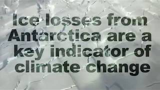 Major New Study confirms Antarctica is losing ice mass at an accelerating rate