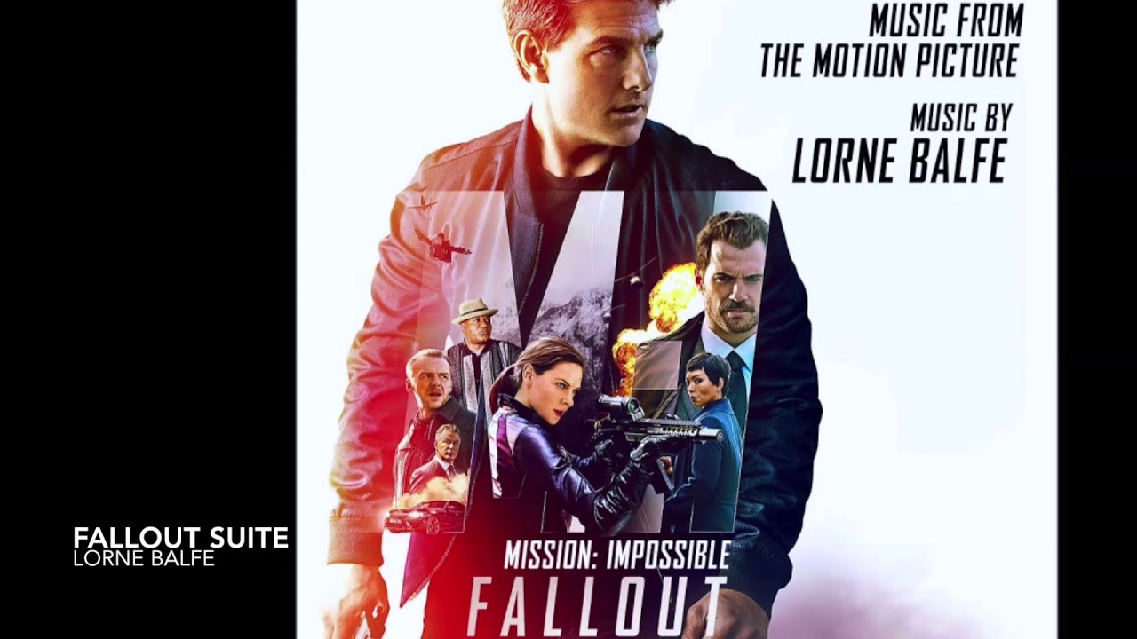 Mission: Impossible – Fallout – Music From The Original Motion