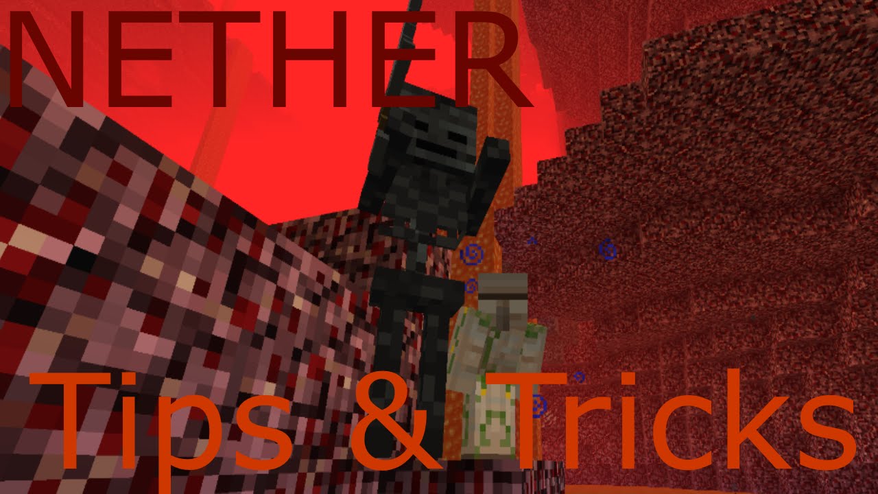 Minecraft | Nether Tips N Tricks - YouTube